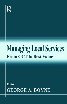 Managing Local Services by George A. Boyne