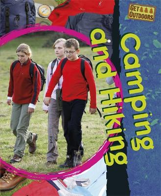 Get Outdoors: Camping and Hiking book