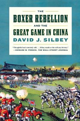 Boxer Rebellion and the Great Game in China book