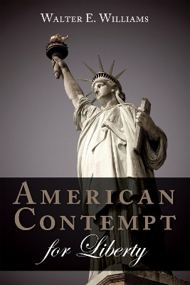 American Contempt for Liberty book
