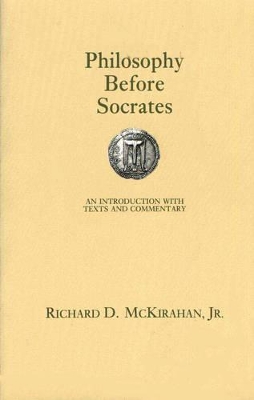 Philosophy Before Socrates book