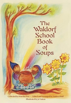 Waldorf Book of Soups book