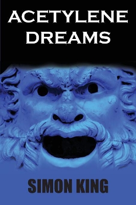 Acetylene Dreams: Far Beyond book