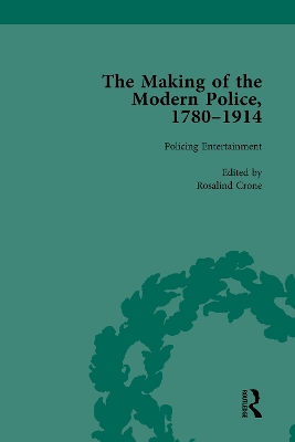 The Making of the Modern Police, 1780–1914, Part II vol 4 book