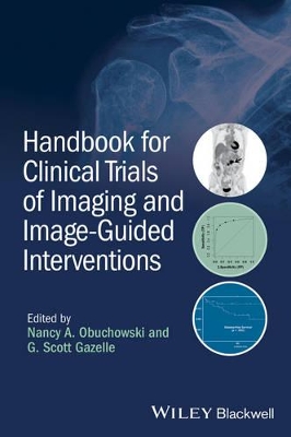 Handbook for Clinical Trials of Imaging and Image-Guided Interventions book