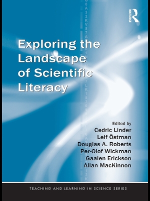 Exploring the Landscape of Scientific Literacy by Cedric Linder
