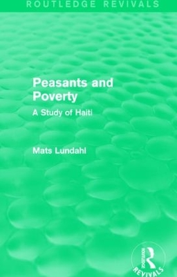 Peasants and Poverty (Routledge Revivals): A Study of Haiti book