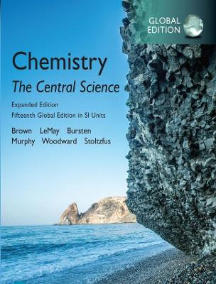 Chemistry: The Central Science in SI Units, Expanded Edition, Global Edition + Mastering Chemistry with Pearson eText by Theodore Brown