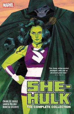 She-Hulk By Soule & Pulido: The Complete Collection book