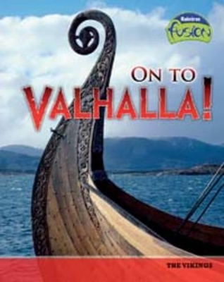 On to Valhalla! by Tristan Boyer Binns