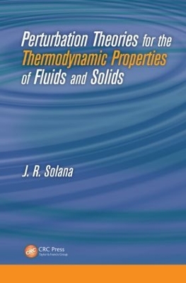 Perturbation Theories for the Thermodynamic Properties of Fluids and Solids book