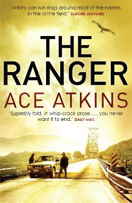 The Ranger by Ace Atkins