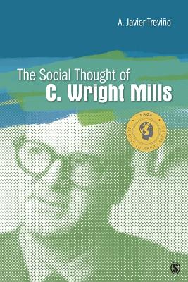 The Social Thought of C. Wright Mills book