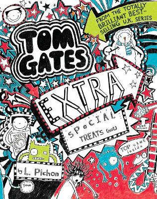 Tom Gates: Extra Special Treats (Not) book