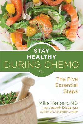 Stay Healthy During Chemo book