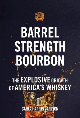 Barrel Strength Bourbon book