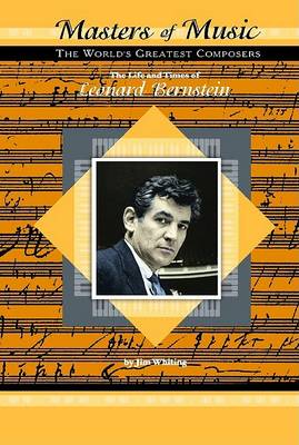 Life and Times of Leonard Bernstein book