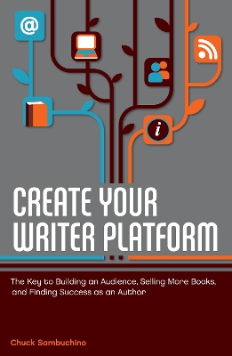 Create Your Writer Platform book