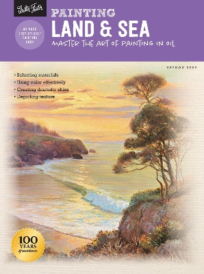 Painting: Land & Sea: Master the art of painting in oil book