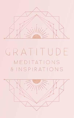 Gratitude: Inspirations and Meditations book