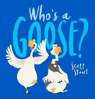Who's a Goose? book