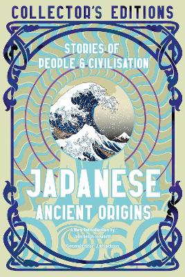 Japanese Ancient Origins: Stories Of People & Civilization book