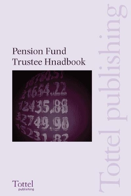 Pension Fund Trustee Handbook book