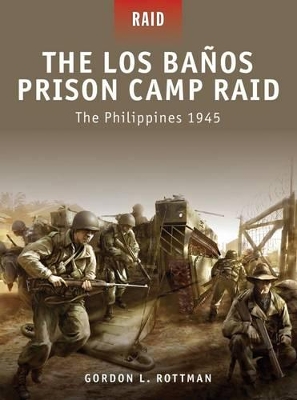 Los Banos Prison Camp Raid - The Philippines 1945 book