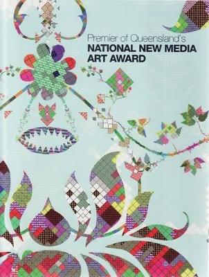 Premier of Queensland's National New Media Art Award book