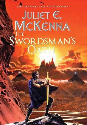 The Swordsman's Oath: The Second Tale of Einarinn book