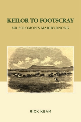 Keilor to Footscray: Mr Solomon's Maribyrnong book