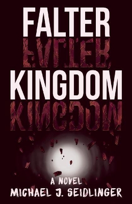 Falter Kingdom book