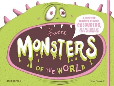 Sweet Monsters of the World book