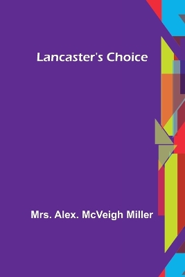 Lancaster's Choice book