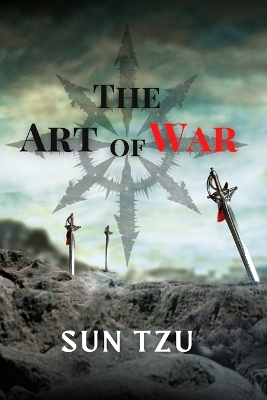 The Art of War: Timeless Strategies for Overcoming Adversity book