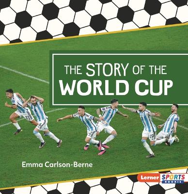 Soccer Mania: The Story of the World Cup book