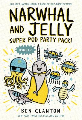 Narwhal and Jelly: Super Pod Party Pack! book