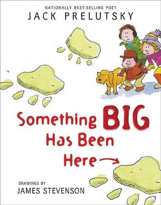 Something Big Has Been Here book