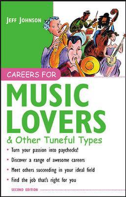 Careers for Music Lovers & Other Tuneful Types book