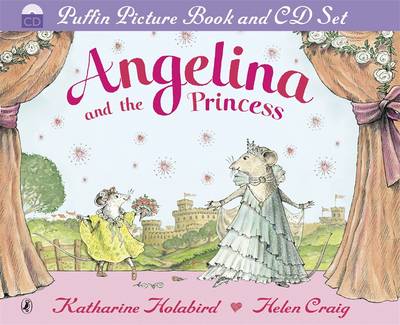 Angelina and the Princess by Katharine Holabird