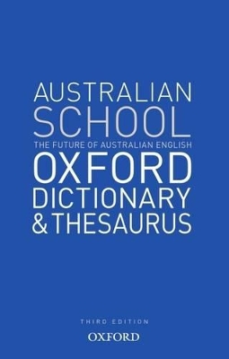 Oxford Australian School Dictionary & Thesaurus book