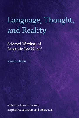 Language, Thought, and Reality book