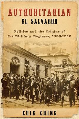 Authoritarian El Salvador book