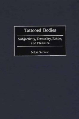 Tattooed Bodies book