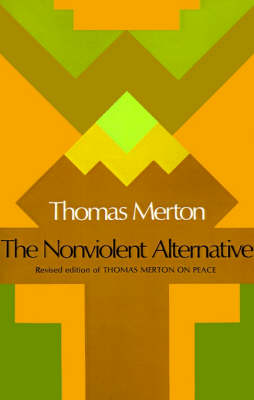 Nonviolent Alternative book