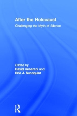 After the Holocaust by David Cesarani