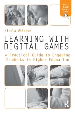 Learning with Digital Games by Nicola Whitton