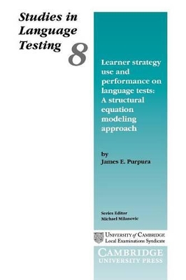 Learner Strategy Use and Performance on Language Tests book