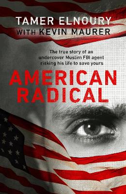 American Radical by Tamer Elnoury
