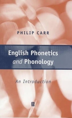 English Phonetics and Phonology: An Introduction book
